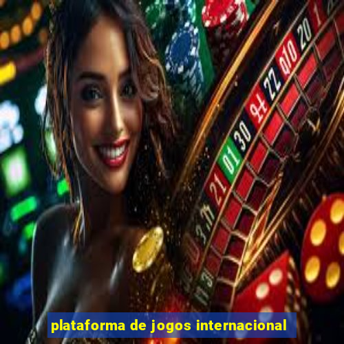 plataforma de jogos internacional