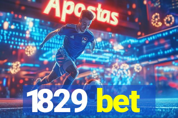 1829 bet