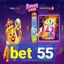 bet 55