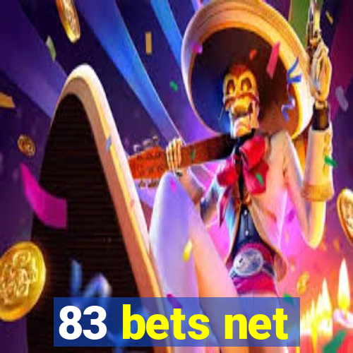 83 bets net