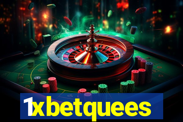 1xbetquees