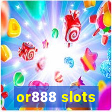 or888 slots