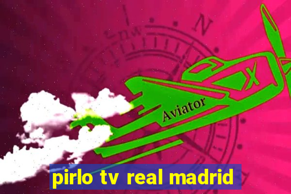 pirlo tv real madrid