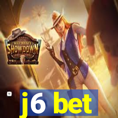 j6 bet