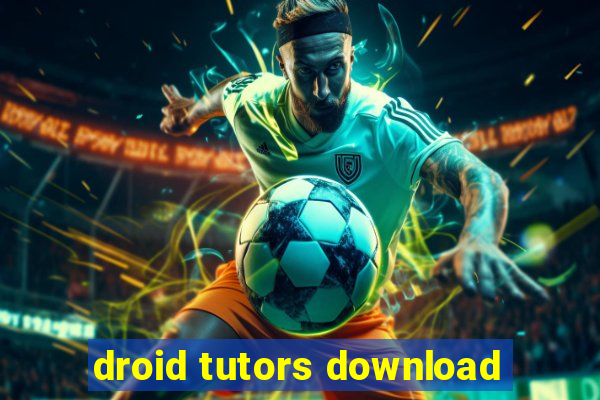 droid tutors download