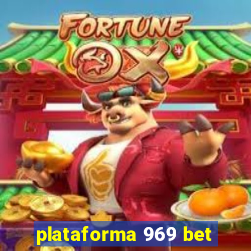 plataforma 969 bet