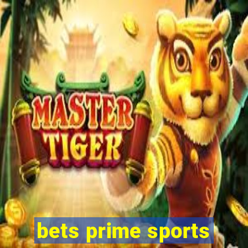 bets prime sports