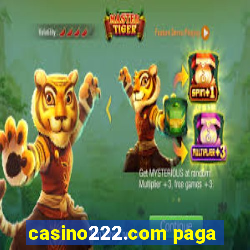 casino222.com paga