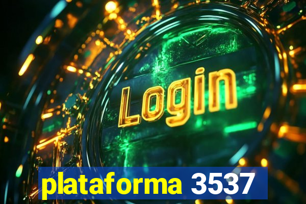 plataforma 3537