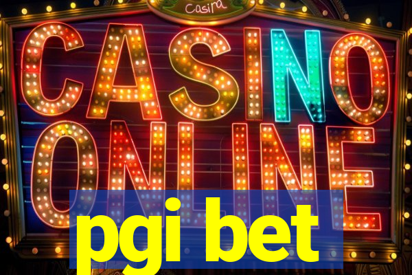 pgi bet