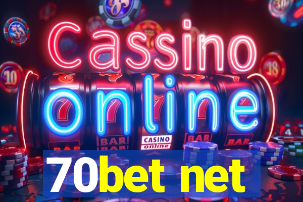 70bet net