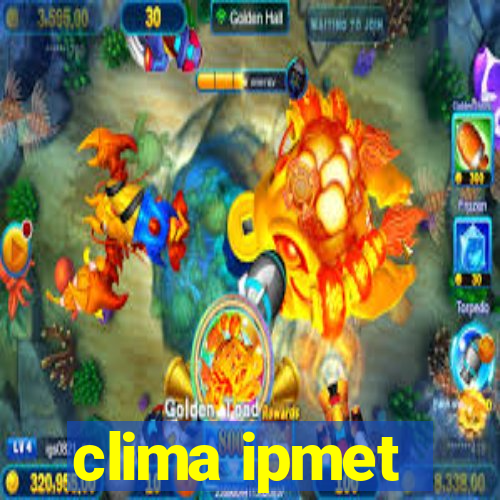 clima ipmet