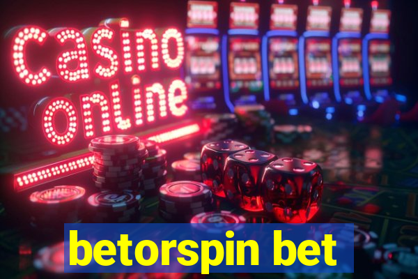 betorspin bet