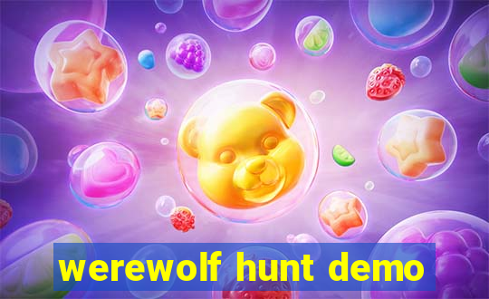 werewolf hunt demo