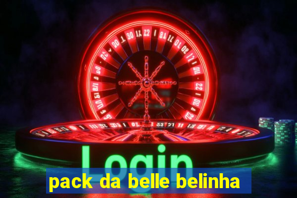 pack da belle belinha