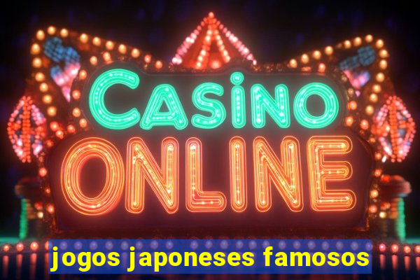 jogos japoneses famosos