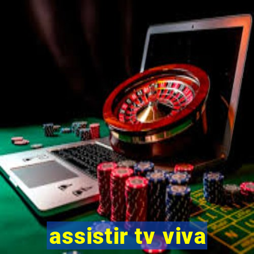 assistir tv viva