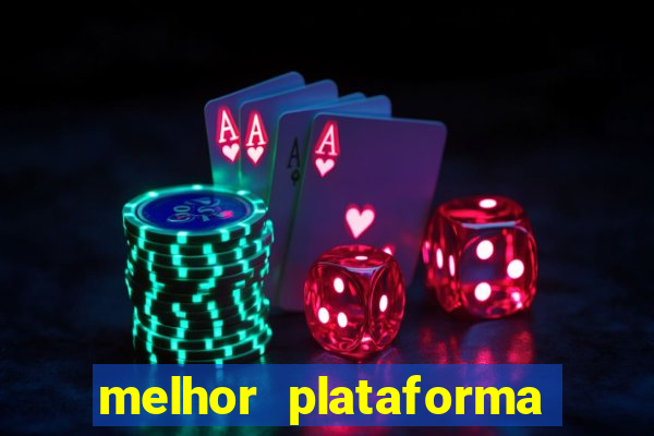 melhor plataforma para jogar