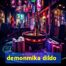 demonmika dildo