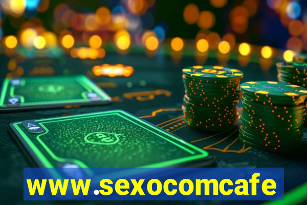 www.sexocomcafe.com.br