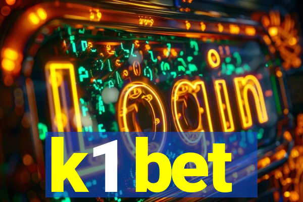 k1 bet