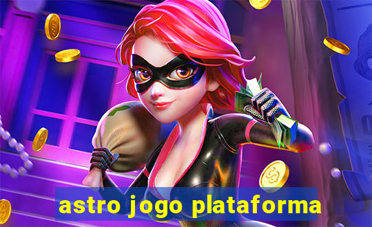 astro jogo plataforma