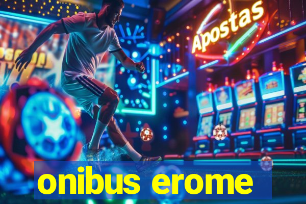 onibus erome