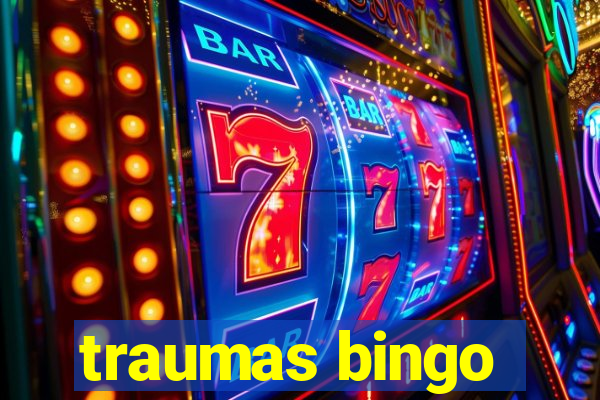 traumas bingo