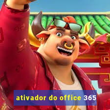 ativador do office 365