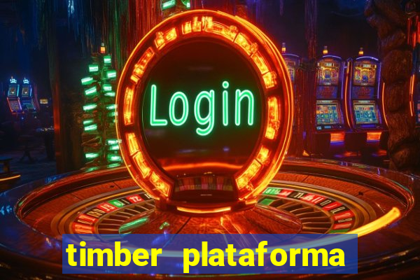 timber plataforma de jogos