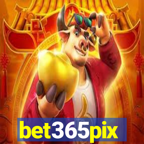 bet365pix