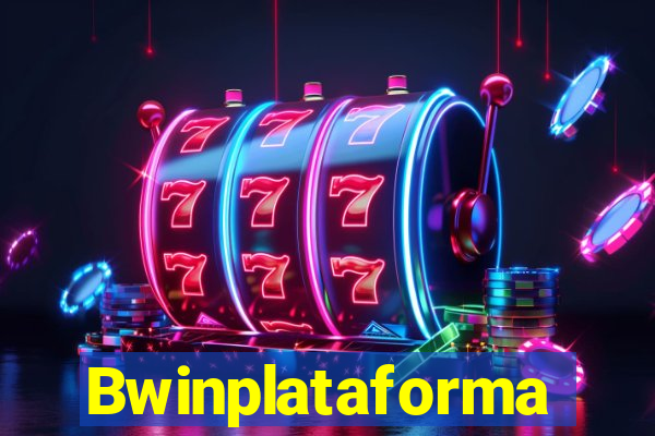 Bwinplataforma