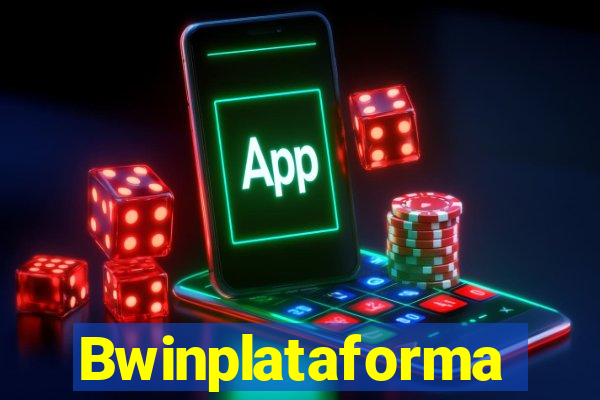 Bwinplataforma