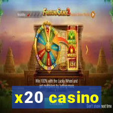 x20 casino