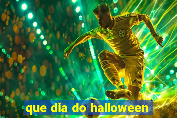 que dia do halloween