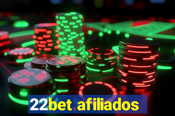 22bet afiliados