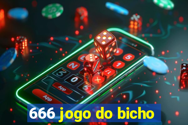 666 jogo do bicho