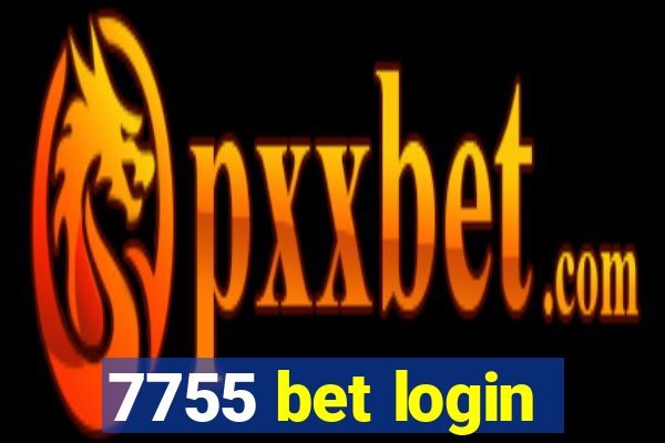 7755 bet login