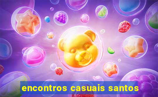 encontros casuais santos