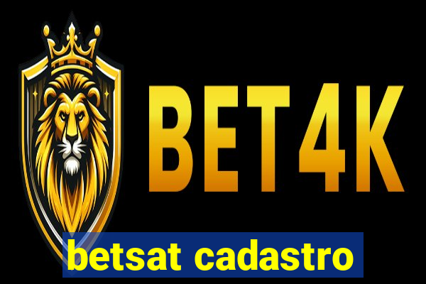 betsat cadastro