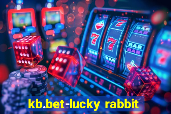 kb.bet-lucky rabbit