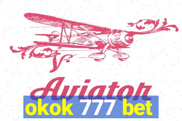 okok 777 bet