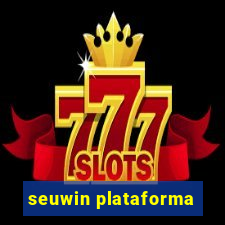 seuwin plataforma