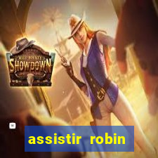 assistir robin hood: o príncipe dos ladr es (1991 dublado) assistir robin hood o príncipe dos ladr es dublado