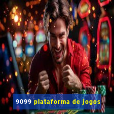 9099 plataforma de jogos