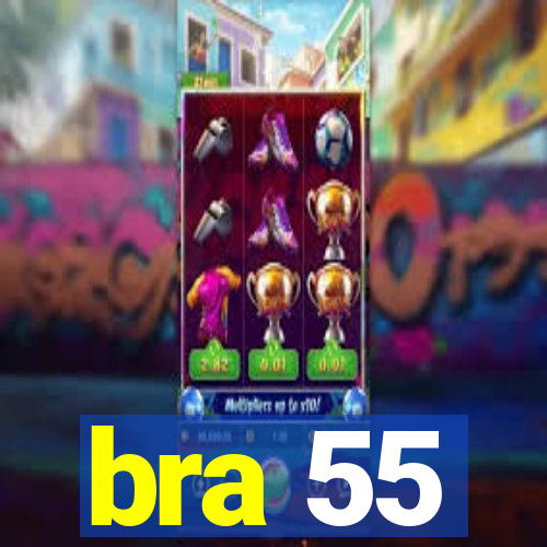 bra 55