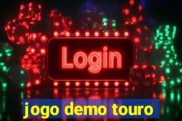 jogo demo touro