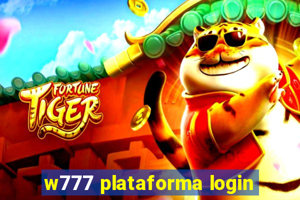 w777 plataforma login