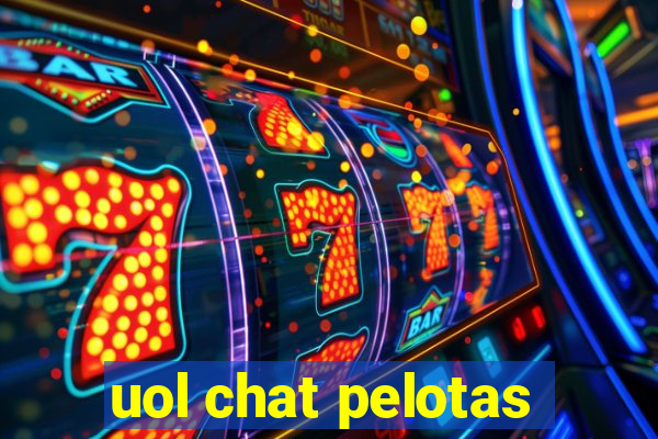 uol chat pelotas