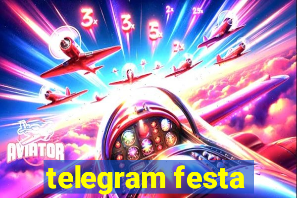 telegram festa